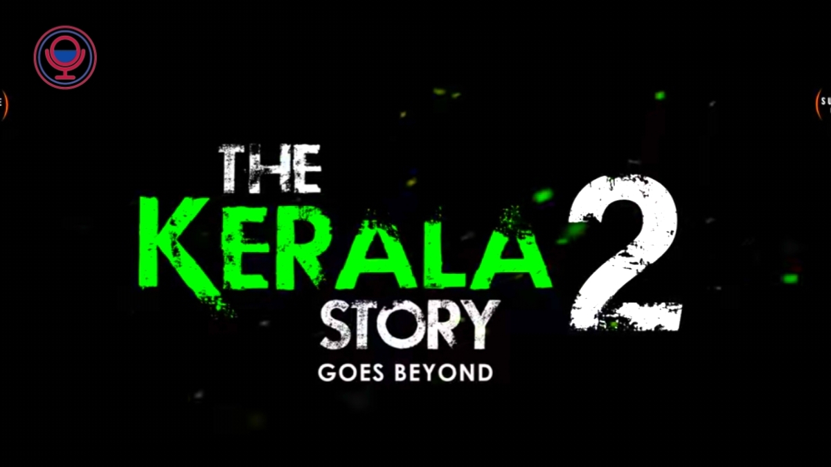 The Kerala Story 2 Box Office: Release Date & Trailer Controversy 2026 ?